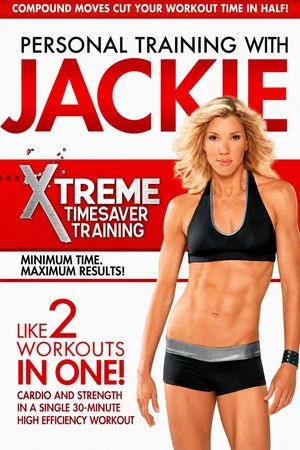 Постер: Personal Training with Jackie - Xtreme Timesaver Training