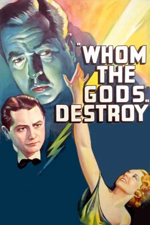 Постер: Whom the Gods Destroy