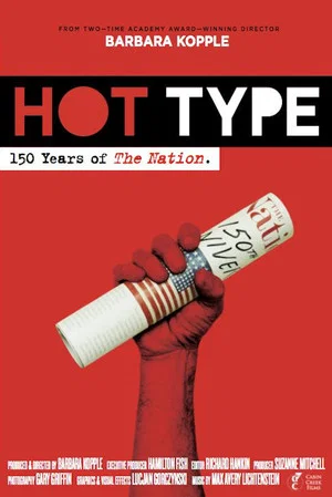 Постер: Hot Type: 150 Years of The Nation
