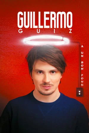 Постер: Guillermo Guiz a un bon fond