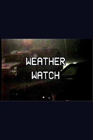 Постер: Weather Watch