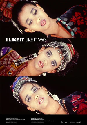 Постер: I Like It Like It Was