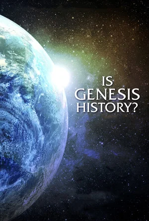 Постер: Is Genesis History?