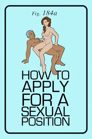 Постер: How to Apply for a Sexual Position