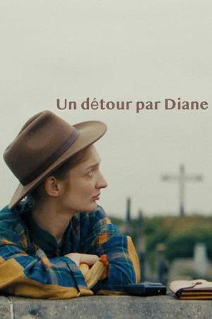 Постер: Un détour par Diane