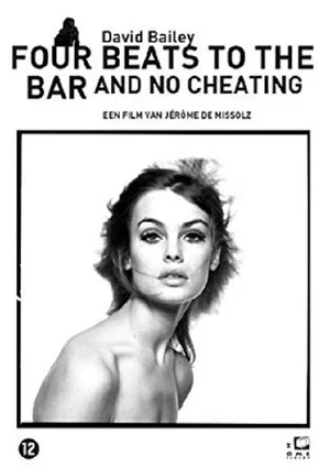 Постер: David Bailey: Four Beats to the Bar and No Cheating
