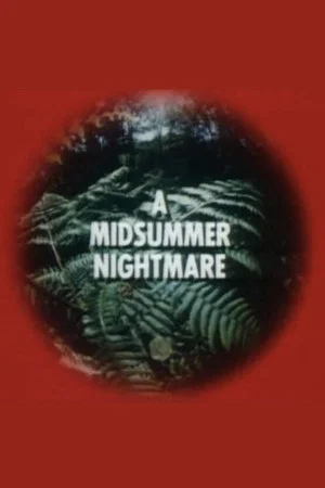 Постер: A Midsummer Nightmare
