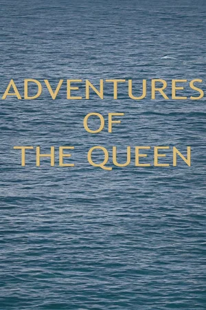 Постер: Adventures of the Queen