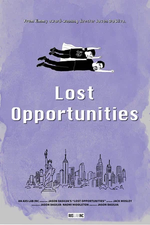Постер: Lost Opportunities