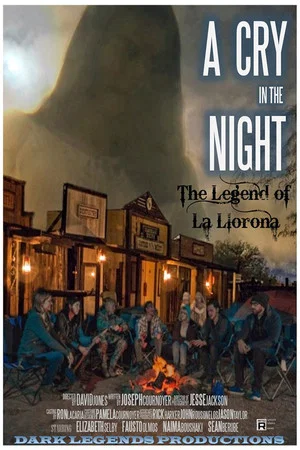 Постер: A Cry in the Night: The Legend of La Llorona