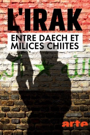 Постер: L'Irak entre Daech et milices chiites