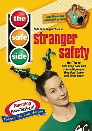 Постер: The Safe Side: Stranger Safety