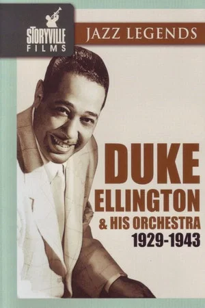 Постер: Duke Ellington & His Orchestra 1929-1943