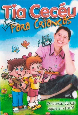 Постер: Tia Cecéu Canta para Crianças