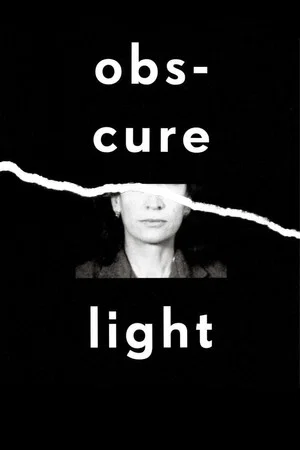 Постер: Obscure Light