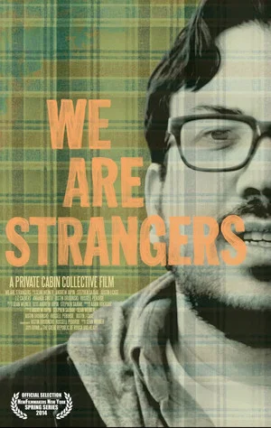 Постер: We Are Strangers