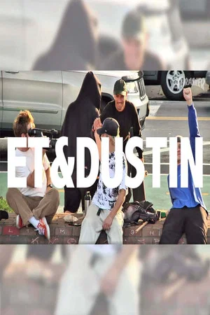 Постер: ET & Dustin