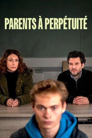 Постер: Parents à perpétuité