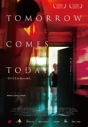 Постер: Tomorrow Comes Today