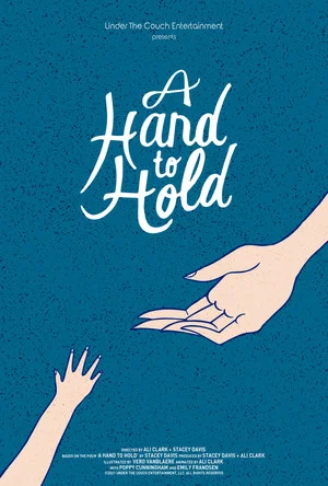 Постер: A Hand To Hold
