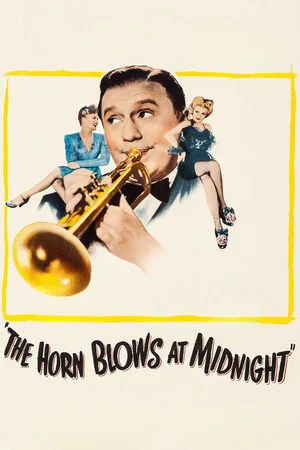 Постер: The Horn Blows at Midnight