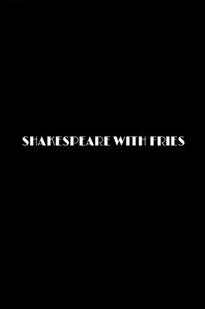 Постер: Shakespeare with Fries