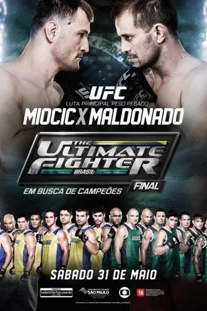 Постер: The Ultimate Fighter Brazil 3 Finale: Miocic vs. Maldonado