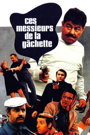 Постер: Ces messieurs de la gâchette