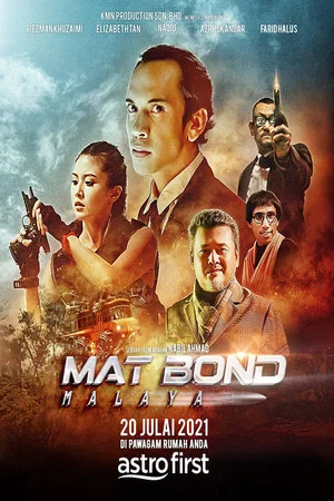 Постер: Mat Bond Malaya