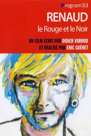 Постер: Renaud, le Rouge et le Noir