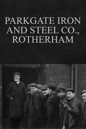 Постер: Parkgate Iron and Steel Co., Rotherham