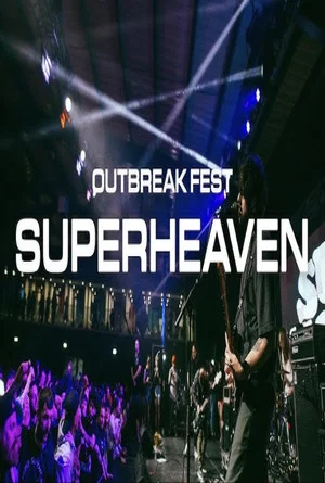 Постер: Superheaven | Outbreak Fest 2022