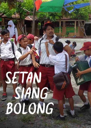 Постер: Setan Siang Bolong