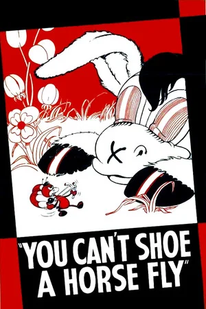 Постер: You Can't Shoe a Horse Fly