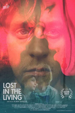 Постер: Lost in the Living