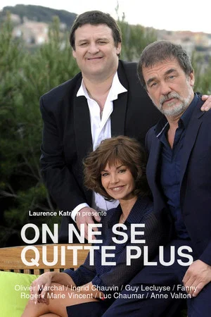 Постер: On se quitte plus