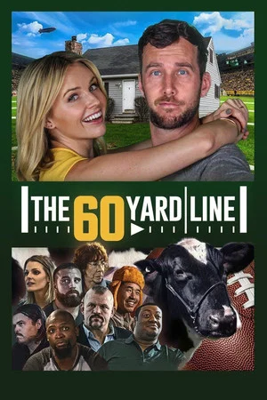 Постер: The 60 Yard Line