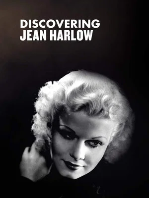 Постер: Discovering Jean Harlow