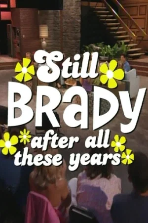 Постер: The Brady Bunch 35th Anniversary Reunion Special: Still Brady After All These Years