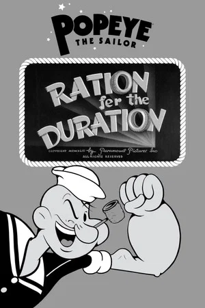 Постер: Ration Fer the Duration