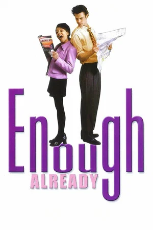 Постер: Enough Already