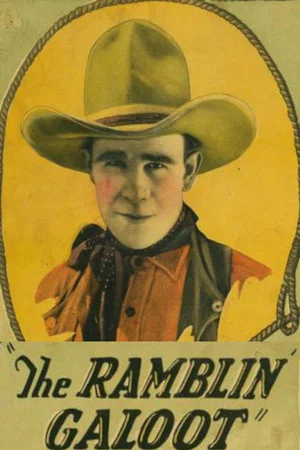 Постер: The Ramblin' Galoot