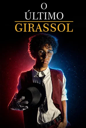 Постер: O Último Girassol