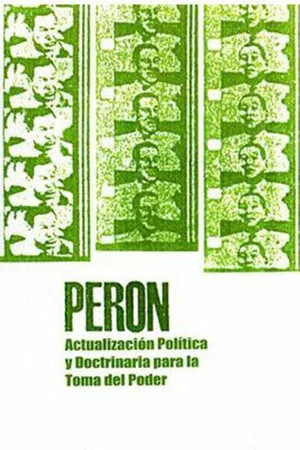 Постер: Perón: actualización política y doctrinaria para la toma del poder