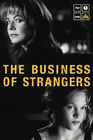 Постер: The Business of Strangers
