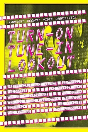 Постер: Turn-on, Tune-in, Lookout!