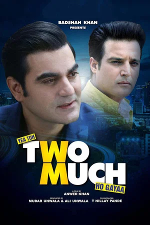 Постер: Yea Toh Two Much Ho Gayaa