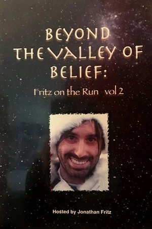 Постер: Beyond the Valley of Belief Volume 2: Fritz on the Run