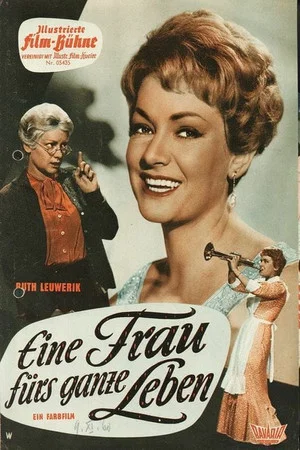 Постер: Eine Frau fürs ganze Leben
