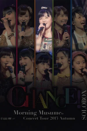 Постер: Morning Musume. 2013 Autumn Solo Suzuki Kanon ~CHANCE!~